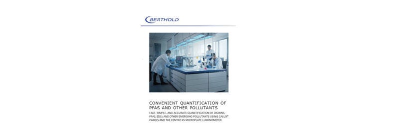 Quantification of PFAS and Other Pollutants Using CALUX Panels and the Centro XS